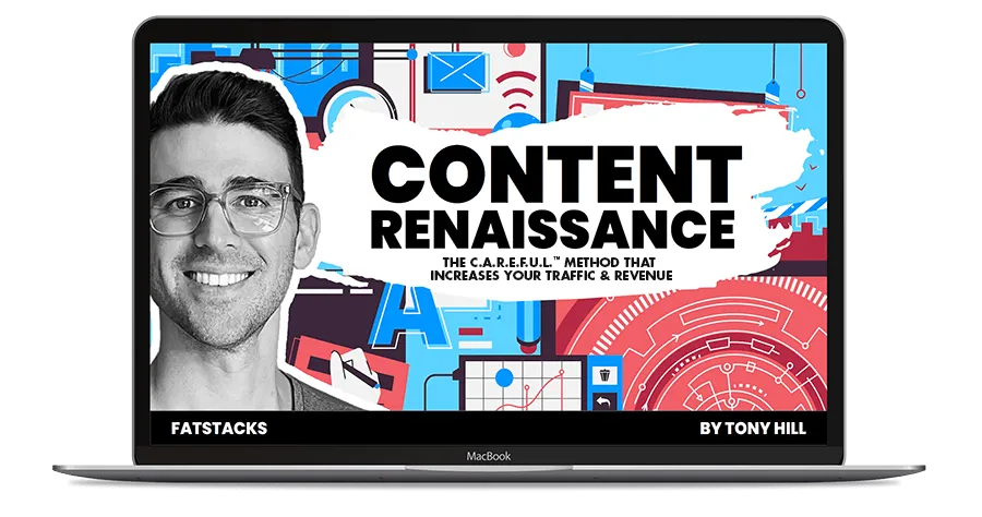 Fatstacks Content Renaissance By Tony Hill - Free Download Course Fat Stacks